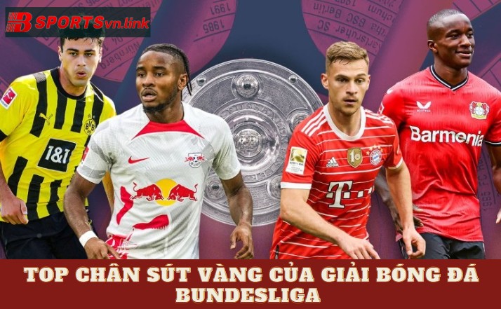 Top chân sút vàng của giải bóng đá Bundesliga 